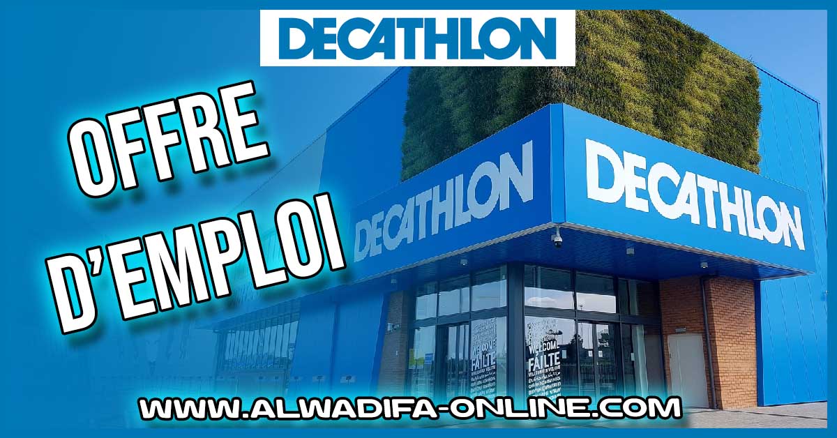 Offre Emploi dans Decathlon sur Alwadifa Online au Maroc